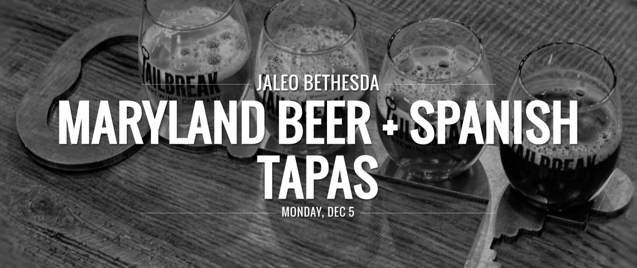 Jaleo Bethesda Beer Dinner Jailbreak Brewing Company